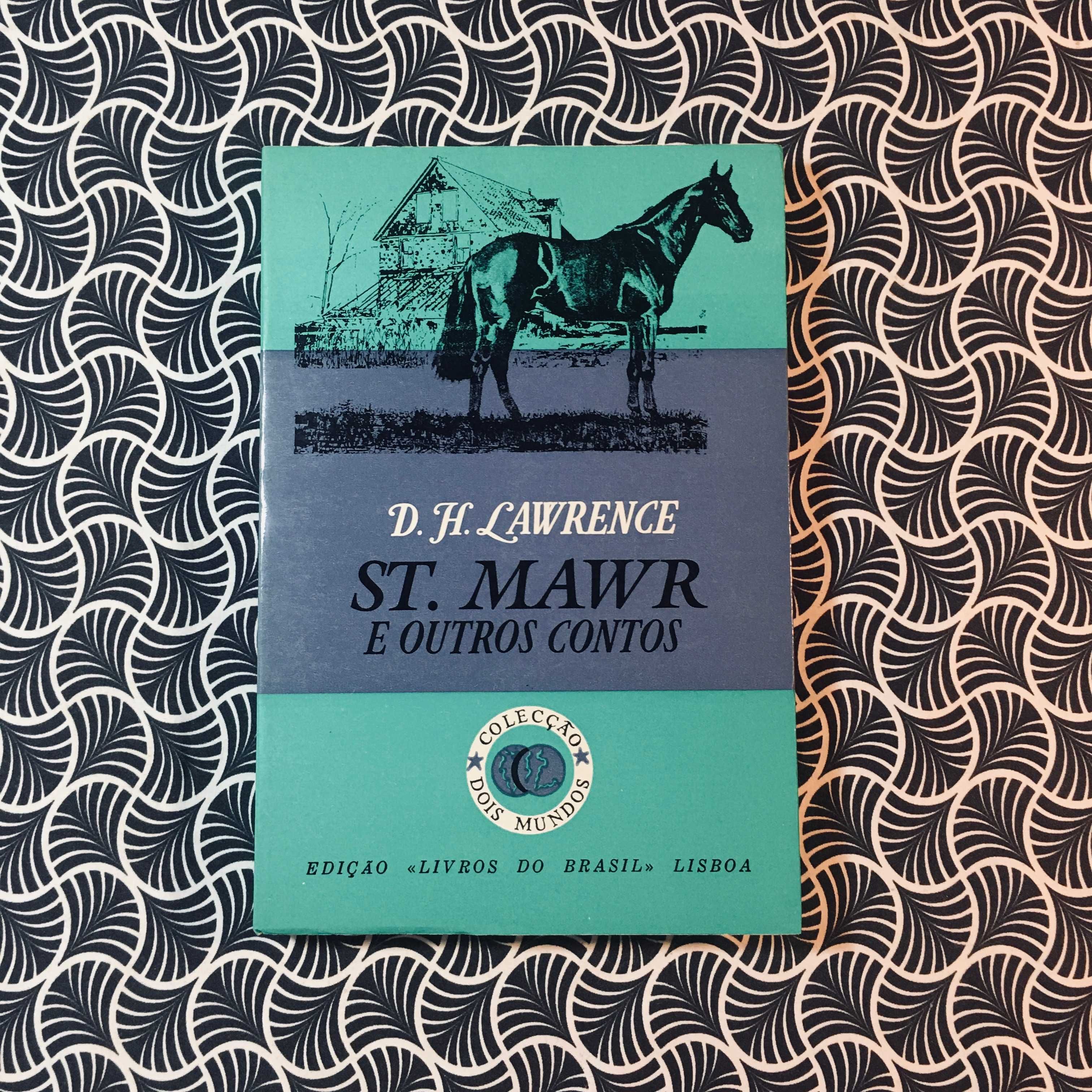 St. Mawr E Outros Contos - D. H. K. Lawrence