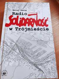 Książka Radio Solidarność w Trójmieście.