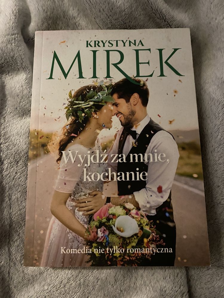 wyjdź za mnie kochanie