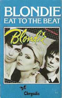 Blondie – Eat To The Beat [Cassete Album 1979] RESERVADA