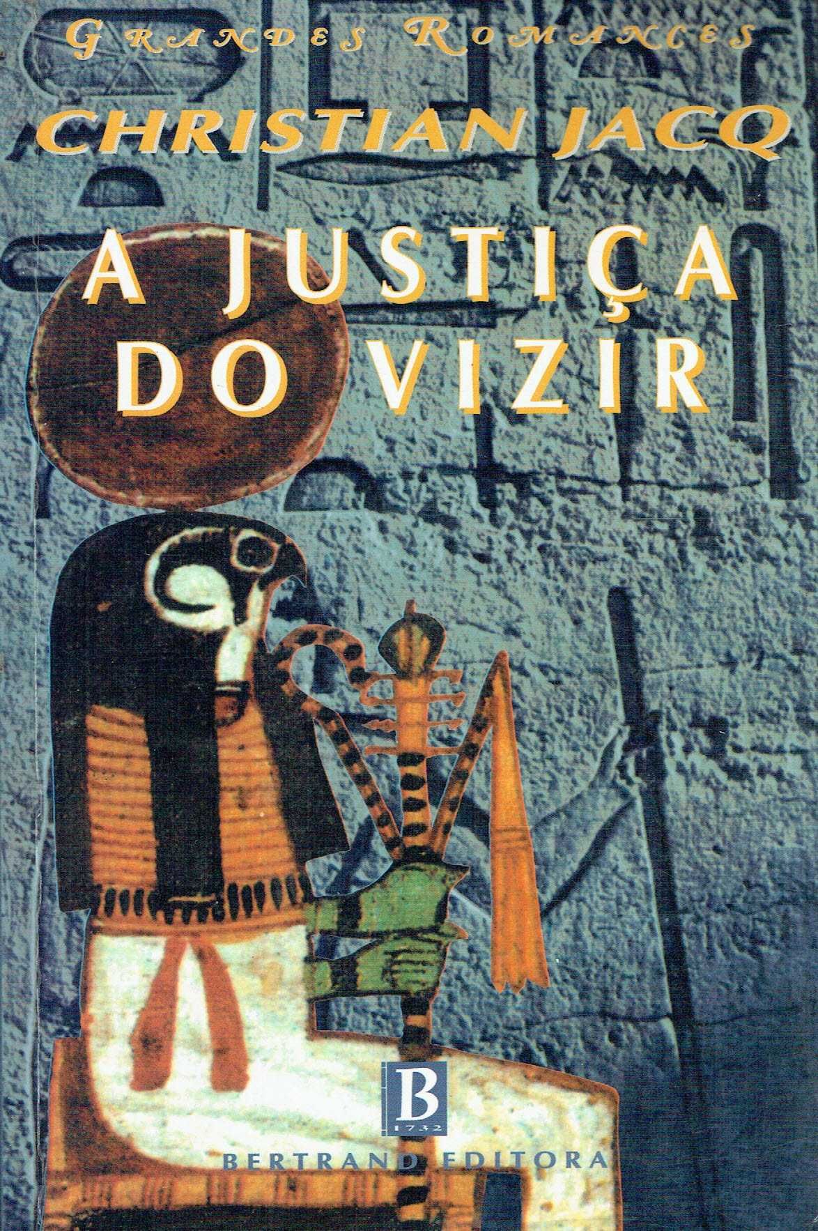 0101

A Justiça do Vizir
de Christian Jacq