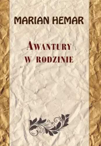 Awantury w rodzinie - Marian Hemar