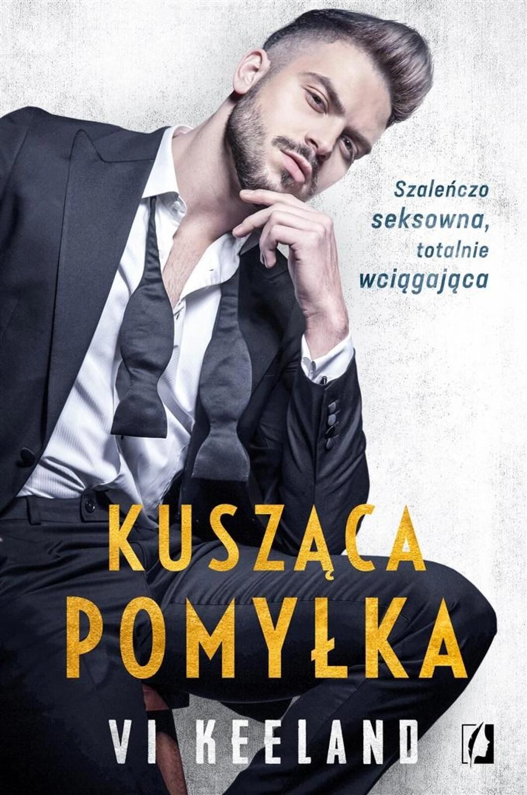 Kusząca pomyłka Kobiece Vi Keeland Rok wydania: 2022, oprawa: