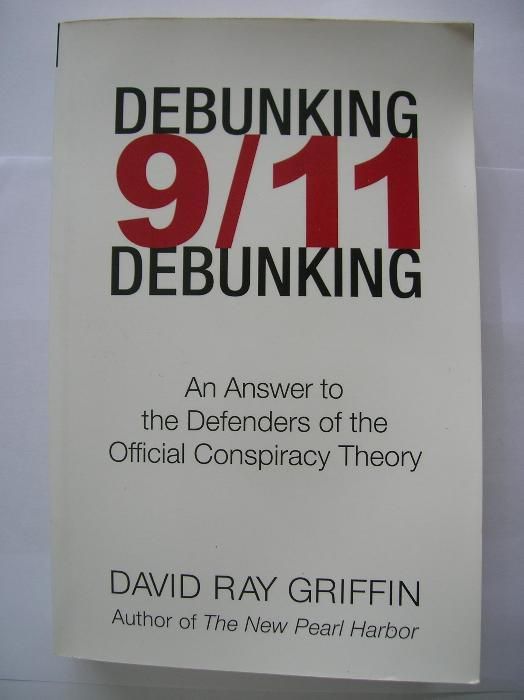 Debunking 9/11 - David Ray Griffin