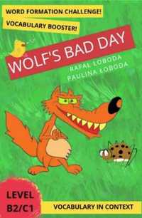 Wolf's Bad Day. Vocabulary in Context. - Rafał Łoboda, Paulina Łoboda