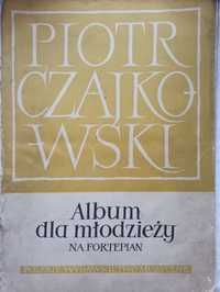 Stare nuty "Album dla młodzieży na fortepian"Piotr Czajkowski