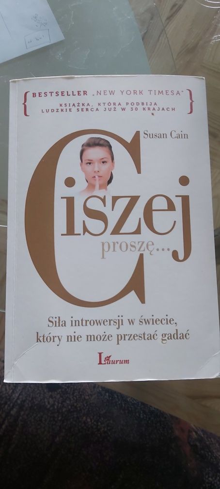 Ciszej proszę... Susan Cain bestseller, siła introwersji