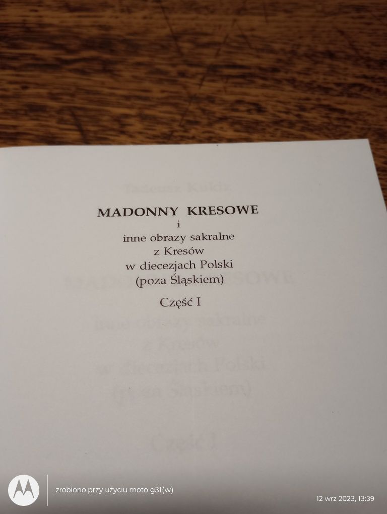 Madonny kresowe. Cz.I. Tadeusz Kukiz