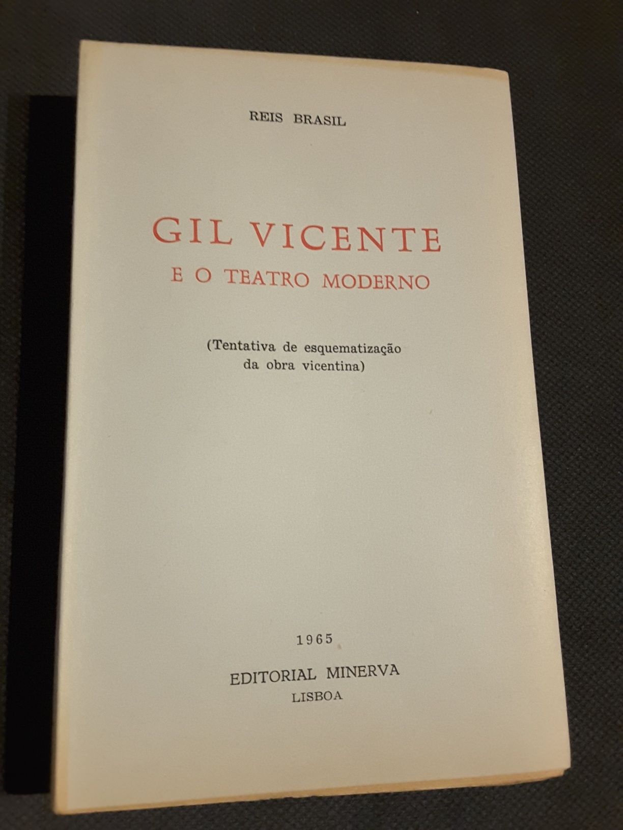 Gil Vicente e o Teatro/ Camilo: Divindade / Mário Cláudio: Guilhermina