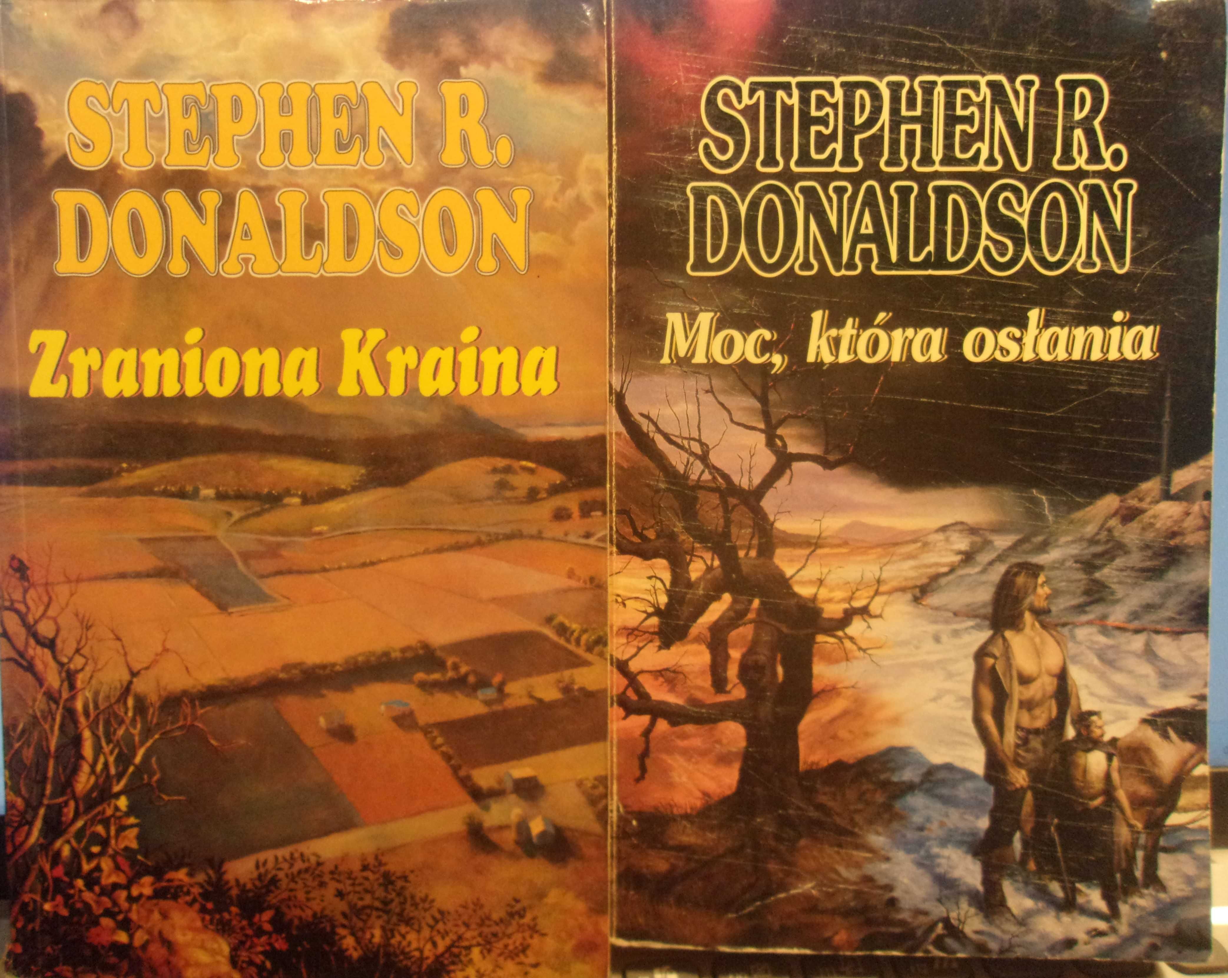 Donaldson - Moc, która osłania, Zraniona Kraina - 2 książki