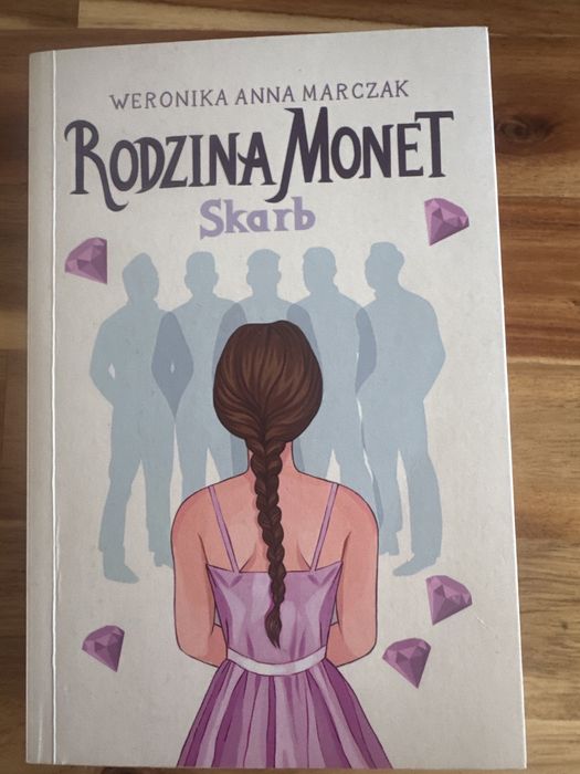 Rodzina Monet. Skarb   Weronika Anna Marczak