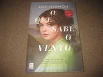 Livro "O Que Sabe o Vento" de Amy Harmon