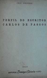 Perfil do Escritor Carlos de Passos - Ano Edição 1958 de Cruz Malpique