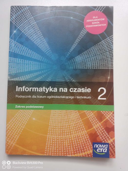 Informatyka na czasie 2 . nowa era Zakres podstawowy