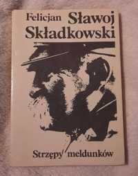 Felicjan Sławoj Składkowski "Strzępy meldunków" książka wydanie I