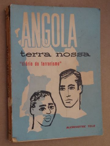 Angola - Terra Nossa de Alencastre Telo