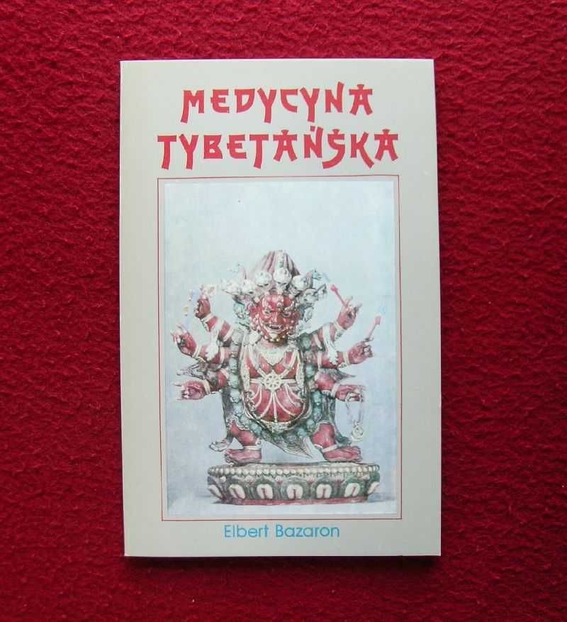 Medycyna tybetańska - Elbert Bazaron