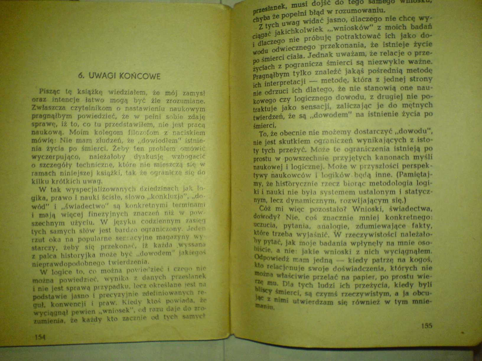 Życie po Życiu Raymond A. Moody 1975 r. 157 str. Format B5 stan dobry