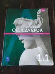 Oblicza Epok pod. do liceum i technikum, cz. 1, wydawnictwo WSiP