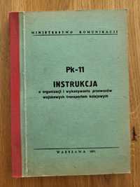 Pk-11 Instrukcja o organizacji i wykonywaniu przewozów wojskowych