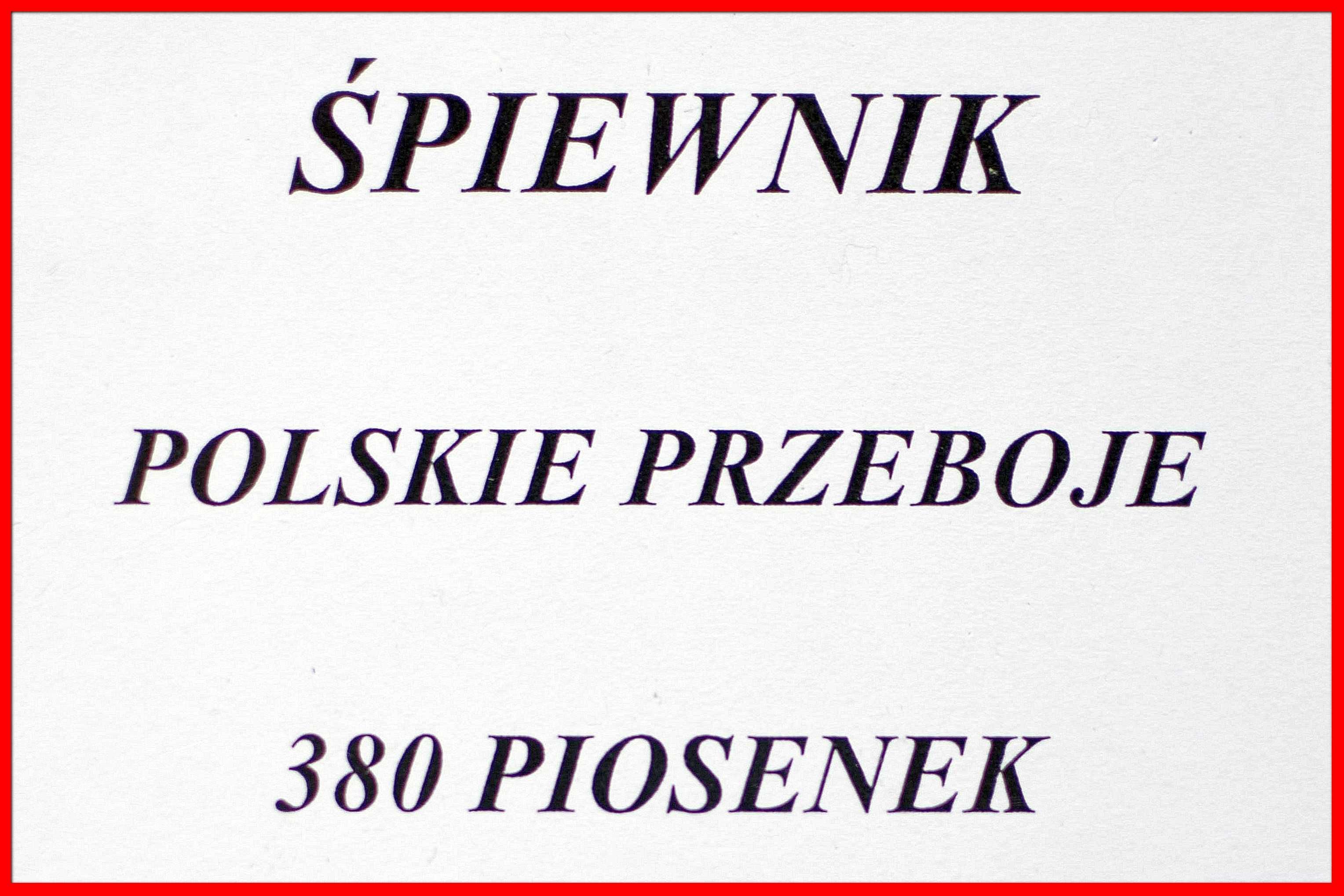 380 piosenek, śpiewnik polski, akordy, A4