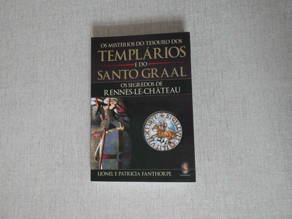 Os Mistérios do Tesouro dos Templários e do Santo Graal