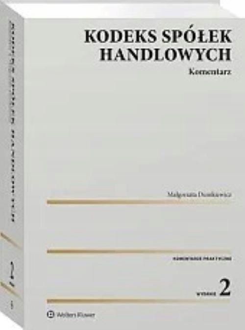 Kodeks Spółek Handlowych Komentarz W.2/2024