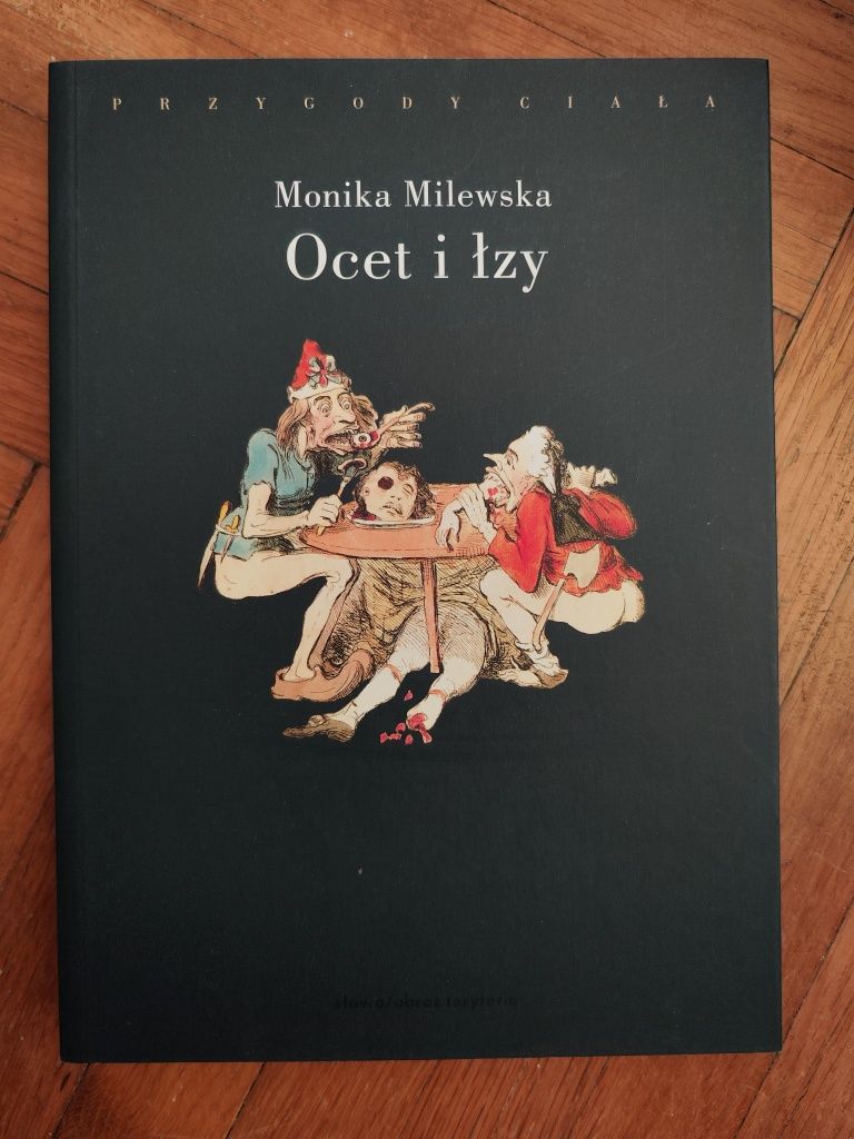 Monika Milewska - Ocet i łzy