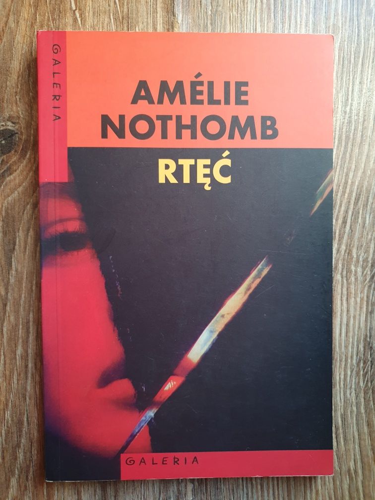 Rtęć - Amélie Nothomb