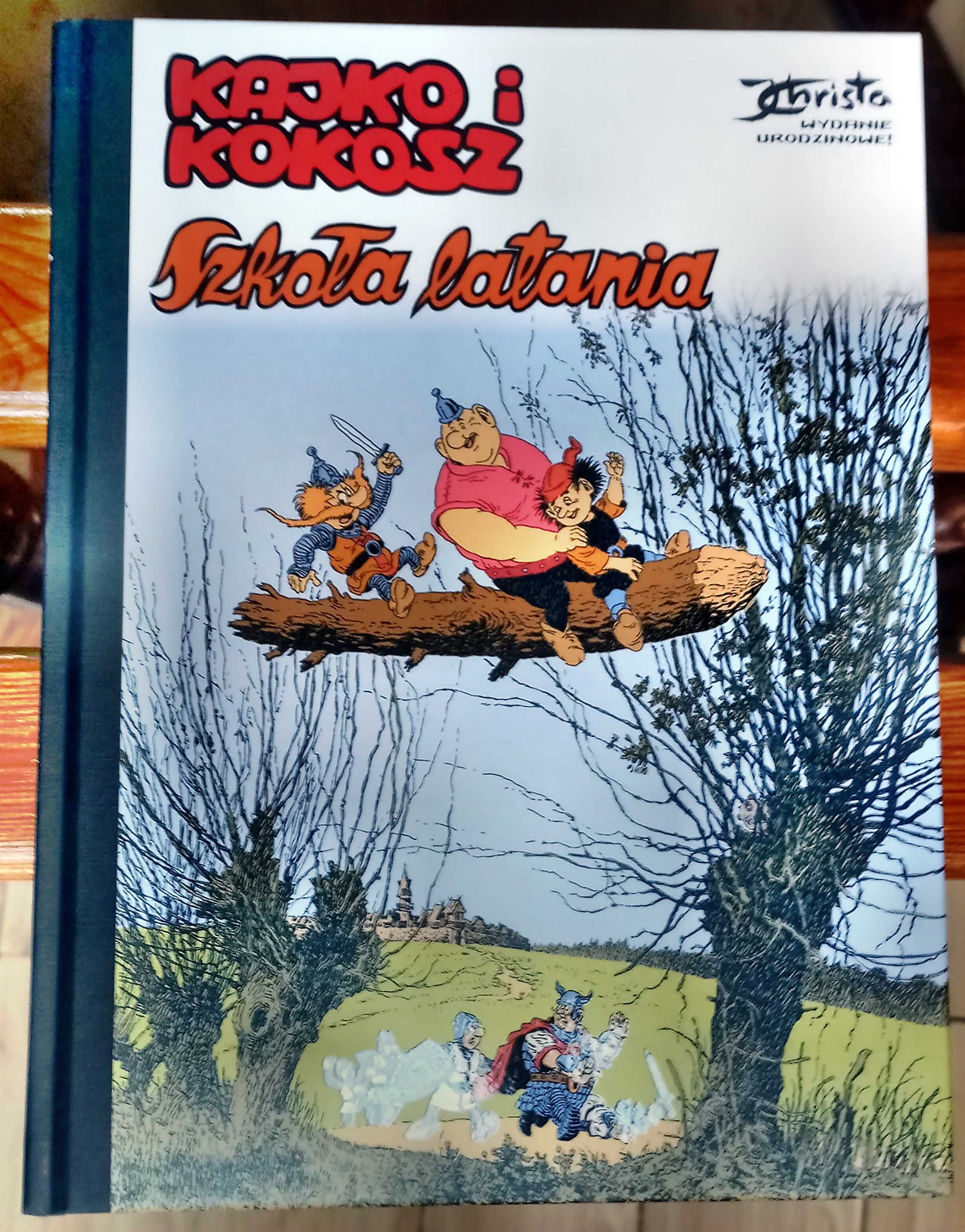 Kajko i Kokosz. Szkoła latania. Wydanie urodzinowe!