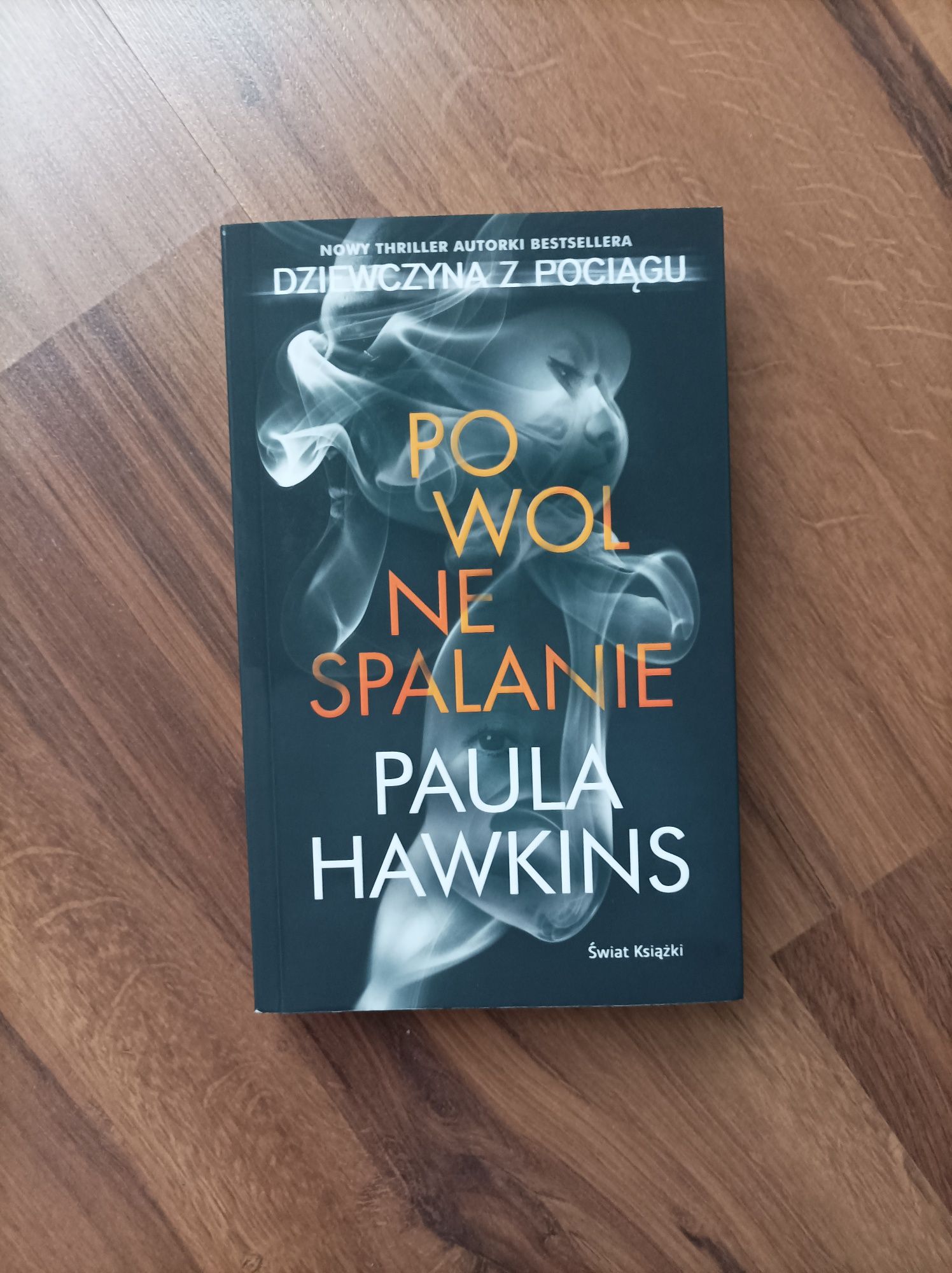 Powolne spalanie Paula Hawkins