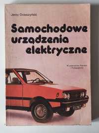 Książka Samochodowe urządzenia elektryczne J. Ocioszyński