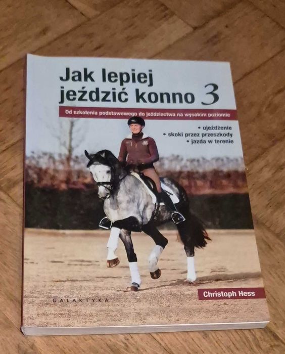 Książka jak lepiej jezdzic konno