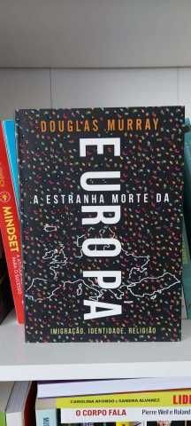 A Estranha Morte da Europa Douglas Murray