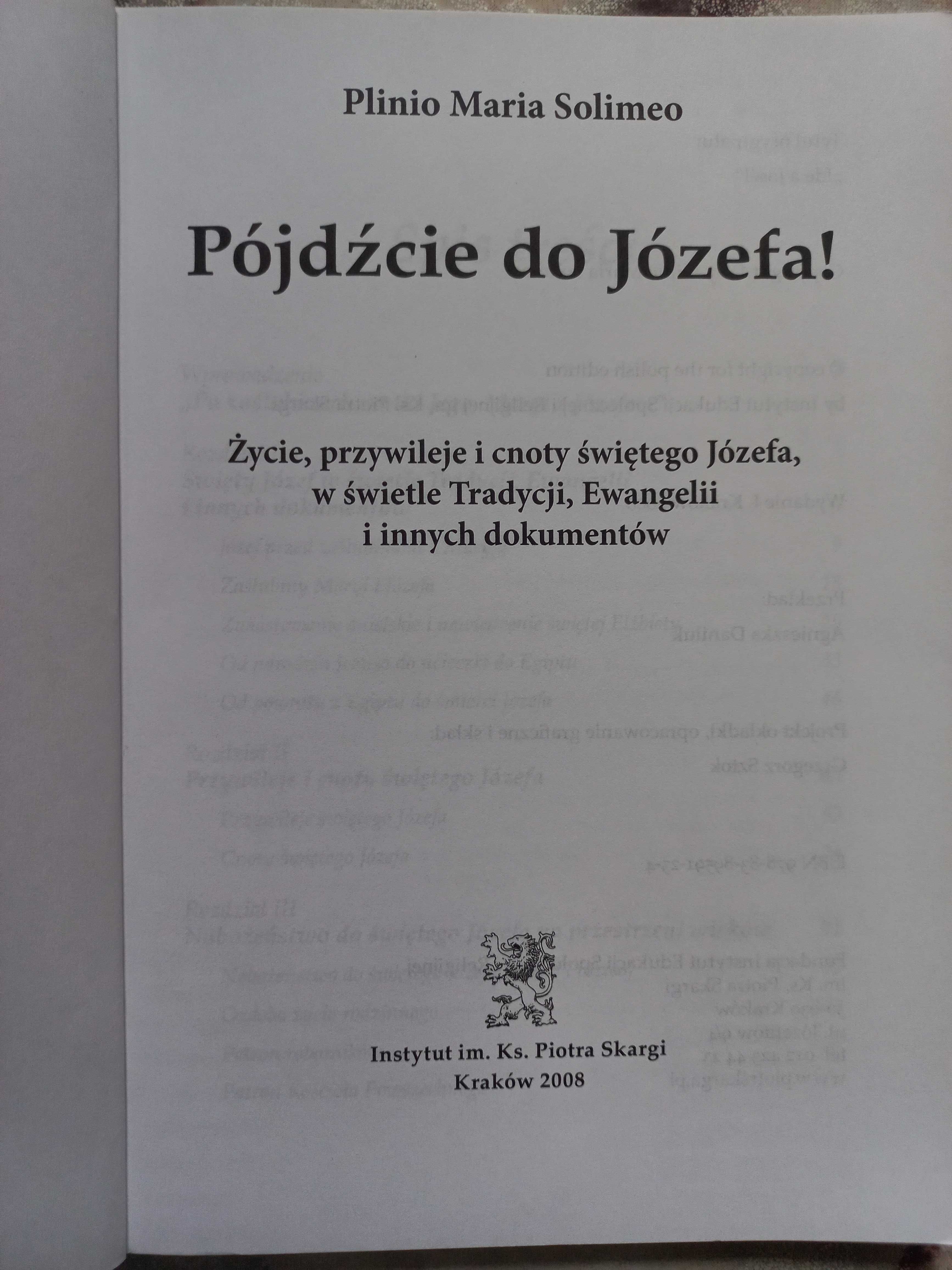 Pójdźcie do Józefa! autor: Plinio Maria Solimeo