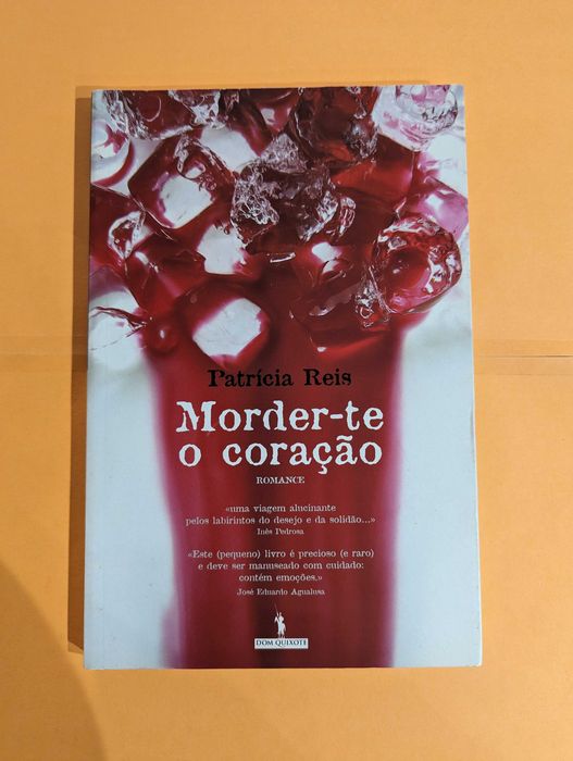 Morder-te o Coração - Patricia Reis