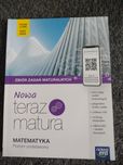 Zbiór zadań maturalnych - matematyka, teraz matura