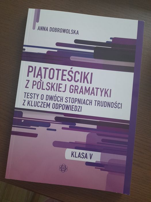 Piątoteściki z gramatyki, nowe