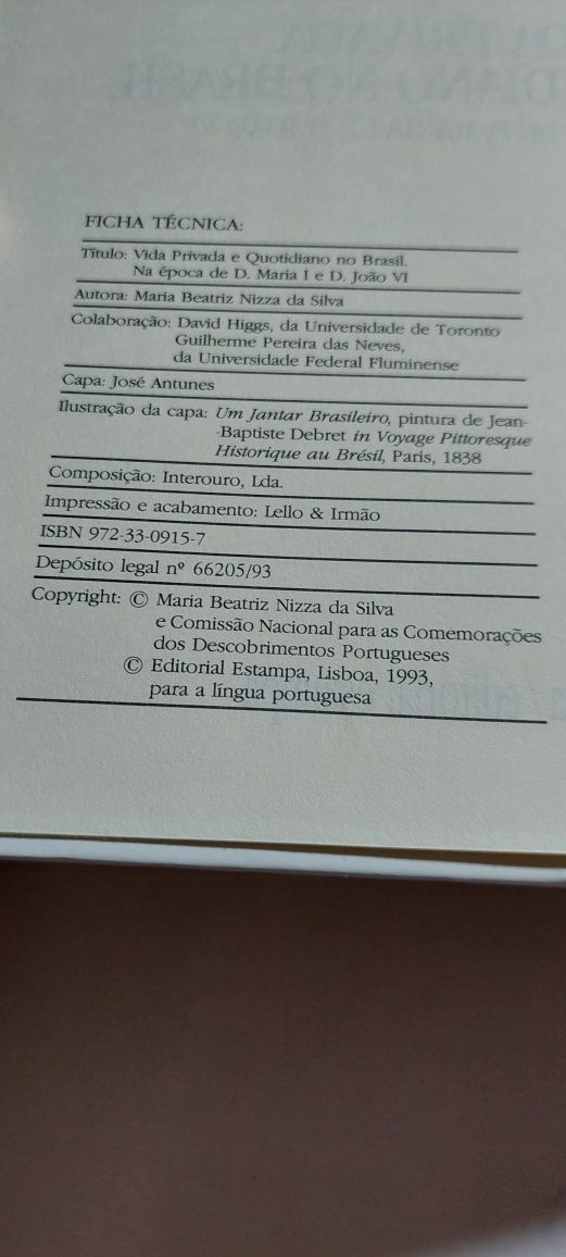 Vida Privada e Quotidiano no Brasil - Maria Beatriz Nizza da Silva