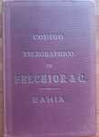 Codigo telegráfico de Belchior & C., Bahia