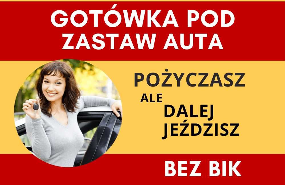 Kredyt / Pożyczka pod zastaw samochodu | Gotówka pod auta bez BIK KRD