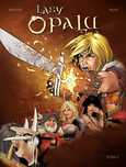 Lasy Opalu. Tom 1 Christophe Arleston, Philippe Pellet