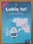 Podręcznik do informatyki klasa 5 Lubię To