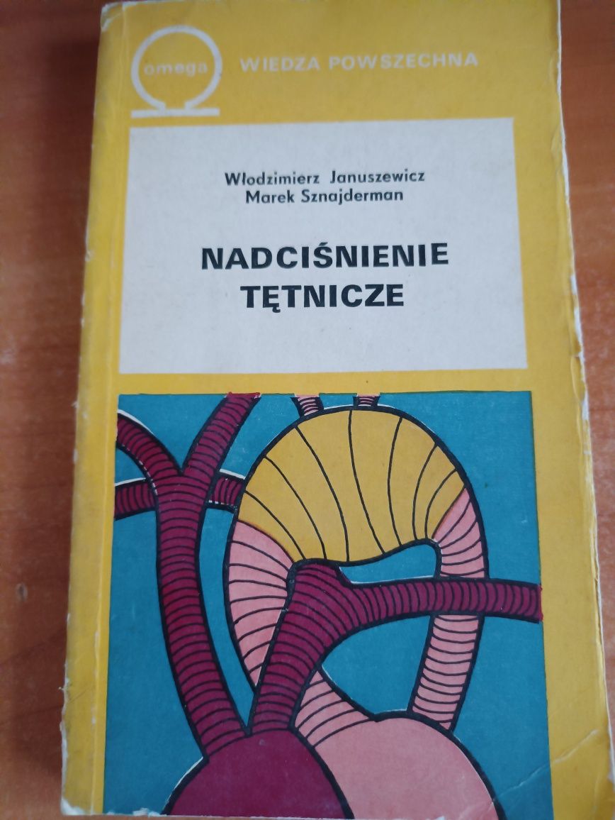 "Nadciśnienie tętnicze" Włodzimierz Januszewicz, Marek Sznajderman