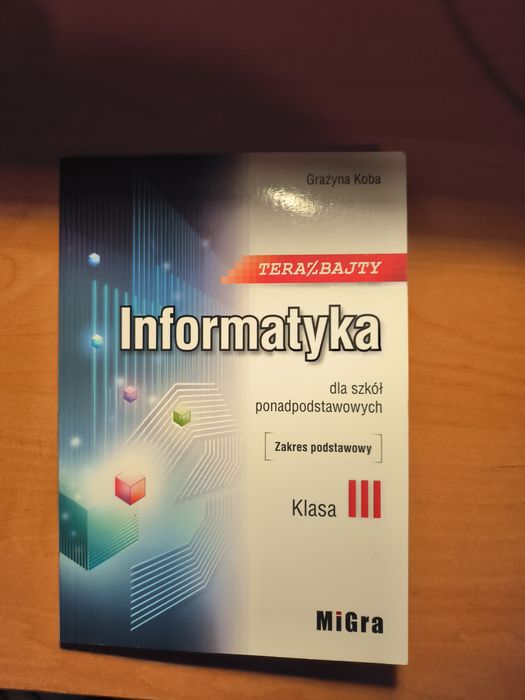 Informatyka klasa 3 liceum/technikum