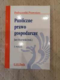 Publiczne prawo gospodarcze Beck red. Jan Olszewski