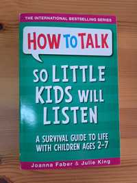 Livro "How to Talk so Little Kids Will Listen", Joanna Faber