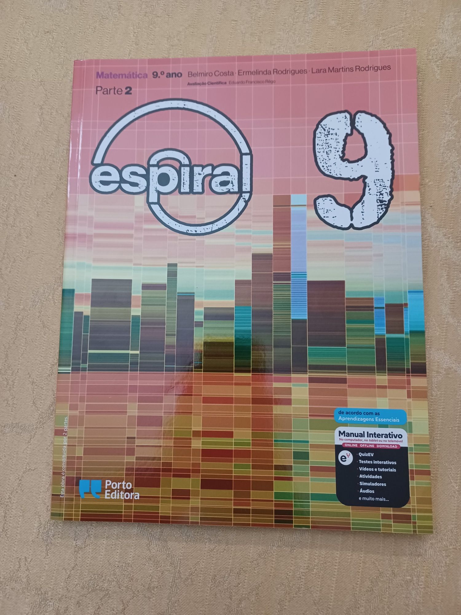 Espiral - Matemática - 9.º Ano - versão professor 
de Belmiro Costa, E