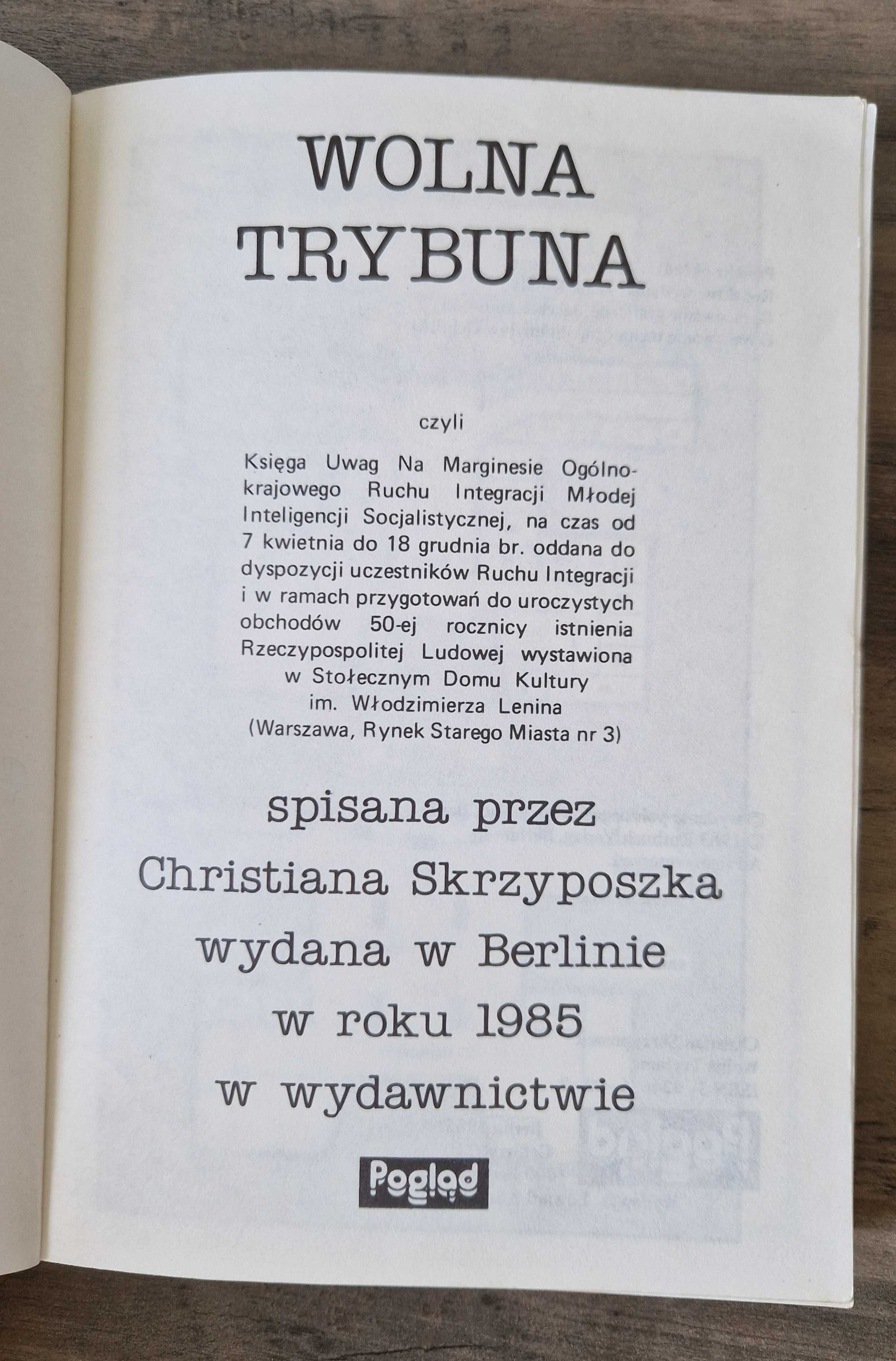 Wolna trybuna Christian Skrzyposzek