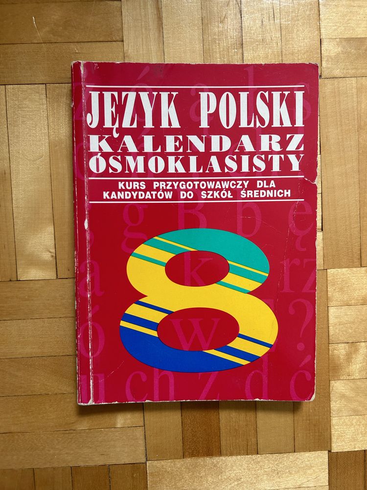Język Polski Kalendarz Ósmoklasisty